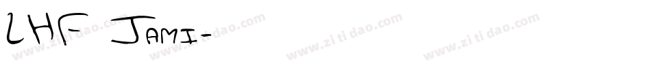LHF Jami字体转换
